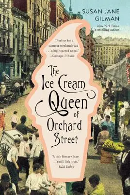 Zmrzlinová kráľovná zo Sadovej ulice - The Ice Cream Queen of Orchard Street