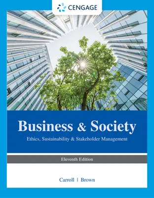 Obchod a spoločnosť: Etika, udržateľnosť a riadenie zainteresovaných strán - Business & Society: Ethics, Sustainability & Stakeholder Management