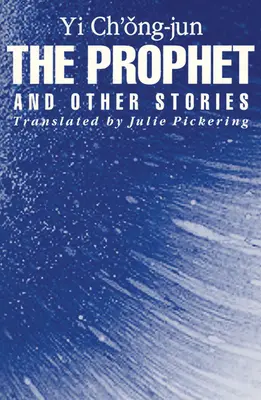 Prorok a iné príbehy - The Prophet and Other Stories