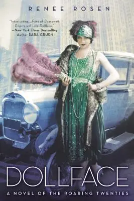 Dollface: Román z dvadsiatych rokov minulého storočia (Roaring Twenties) - Dollface: A Novel of the Roaring Twenties