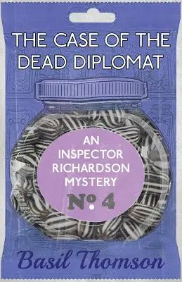 Prípad mŕtveho diplomata: Záhada inšpektora Richardsona - The Case of the Dead Diplomat: An Inspector Richardson Mystery