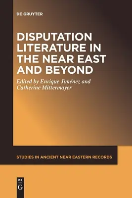 Disputačná literatúra na Blízkom východe a mimo neho - Disputation Literature in the Near East and Beyond