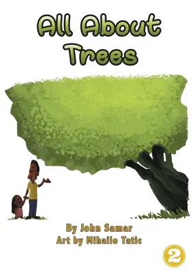Všetko o stromoch - All About Trees