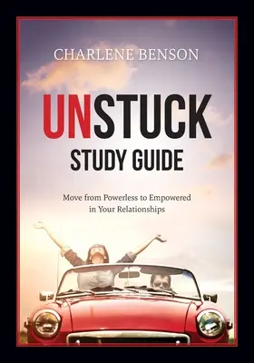 Unstuck Študijná príručka - Unstuck Study Guide