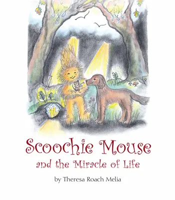 Scoochie Mouse a zázrak života - Scoochie Mouse and the Miracle of Life
