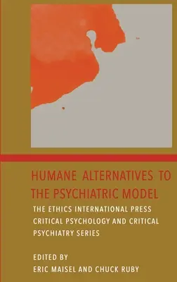 Humánne alternatívy k psychiatrickému modelu - Humane Alternatives to the Psychiatric Model