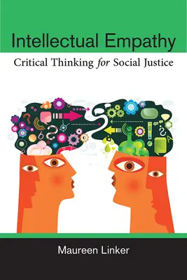 Intelektuálna empatia: Kritické myslenie pre sociálnu spravodlivosť - Intellectual Empathy: Critical Thinking for Social Justice