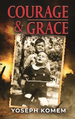 Odvaha a milosť - Courage and Grace