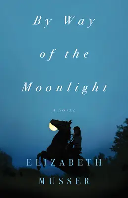 Cestou mesačného svitu - By Way of the Moonlight