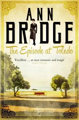 Epizóda v Tolede: Záhada Júlie Probynovej, kniha 6 - The Episode At Toledo: A Julia Probyn Mystery, Book 6