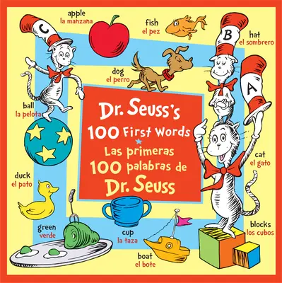 100 prvých slov Dr. Seussa/Las Primeras 100 Palabras de Dr. Seuss (Dvojjazyčné vydanie) - Dr. Seuss's 100 First Words/Las Primeras 100 Palabras de Dr. Seuss (Bilingual Edition)