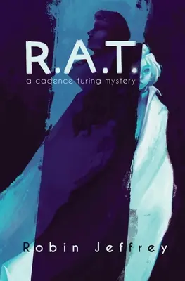 R.A.T.: Cadence Turing Mystery - R.A.T.: A Cadence Turing Mystery
