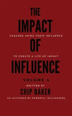 Vplyv vplyvu 4. zväzok - The Impact of Influence Volume 4