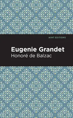 Eugenie Grandetová - Eugenie Grandet