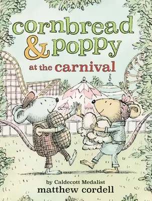 Cornbread & Poppy na karnevale - Cornbread & Poppy at the Carnival