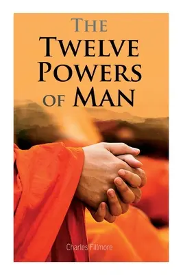 Dvanásť ľudských síl - The Twelve Powers of Man