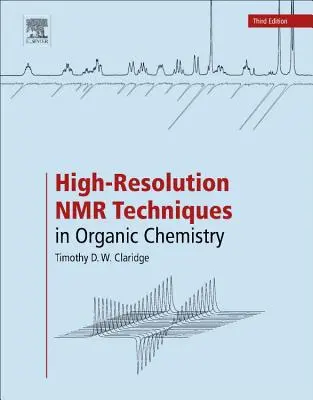 Techniky NMR s vysokým rozlíšením v organickej chémii - High-Resolution NMR Techniques in Organic Chemistry