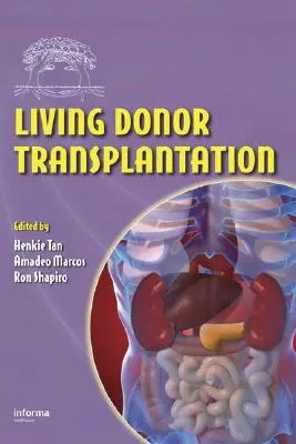 Transplantácia od žijúceho darcu - Living Donor Transplantation