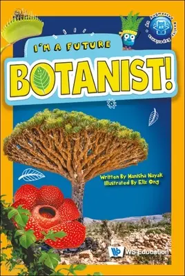 Som budúci botanik! - I'm a Future Botanist!