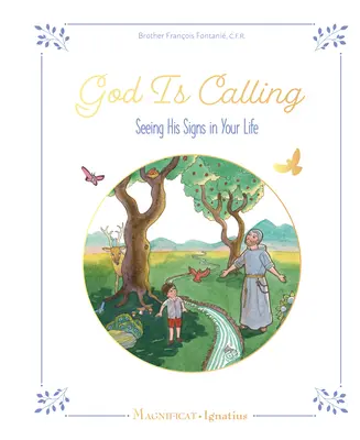 Boh volá: Vidieť jeho znamenia vo svojom živote - God Is Calling: Seeing His Signs in Your Life