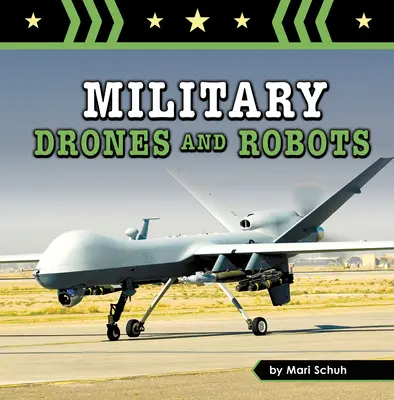 Vojenské drony a roboty - Military Drones and Robots