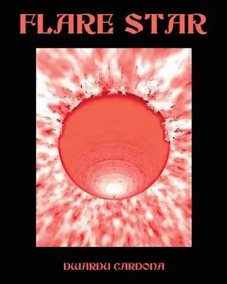 Hviezda svetlice - Flare Star