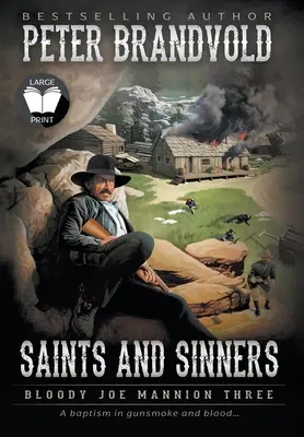 Svätí a hriešnici: Klasická westernová séria - Saints and Sinners: Classic Western Series