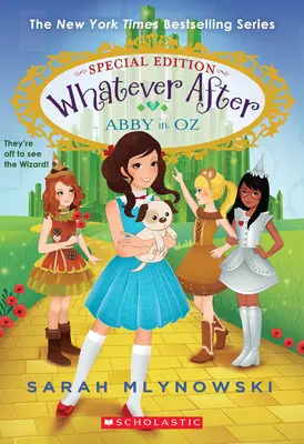 Abby v krajine Oz (Whatever After Special Edition #2) - Abby in Oz (Whatever After Special Edition #2)
