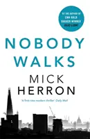 Nikto nechodí - Nobody Walks