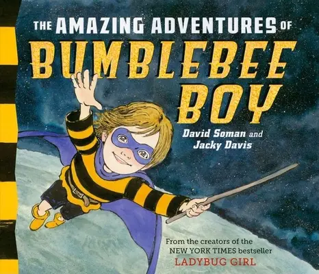 Úžasné dobrodružstvá čmeliačika - The Amazing Adventures of Bumblebee Boy