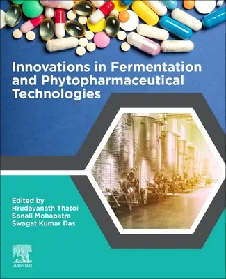 Inovácie v oblasti fermentácie a fytofarmaceutických technológií - Innovations in Fermentation and Phytopharmaceutical Technologies
