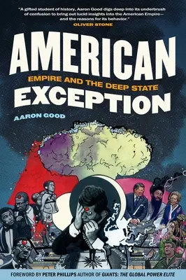 Americká výnimka: Impérium a hlboký štát - American Exception: Empire and the Deep State