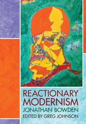Reakčný modernizmus - Reactionary Modernism