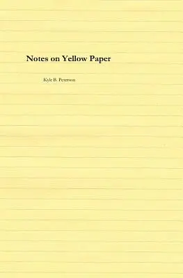 Poznámky na žltom papieri - Notes on Yellow Paper