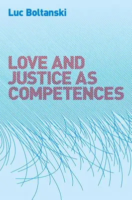 Láska a spravodlivosť ako kompetencie - Love and Justice as Competences