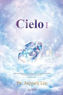 Cielo Ⅰ: Nebo I (španielsky) - Cielo Ⅰ: Heaven I (Spanish)