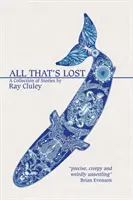 Všetko, čo je stratené - All That's Lost