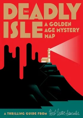 Tento smrteľný ostrov: Záhadná mapa zlatého veku - This Deadly Isle: A Golden Age Mystery Map