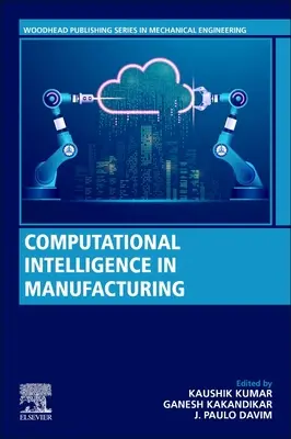 Výpočtová inteligencia vo výrobe - Computational Intelligence in Manufacturing