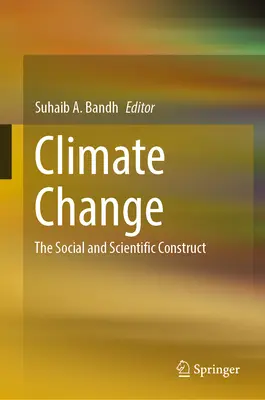 Zmena klímy: Spoločenský a vedecký koncept - Climate Change: The Social and Scientific Construct