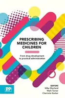 Predpisovanie liekov pre deti - Prescribing Medicines for Children