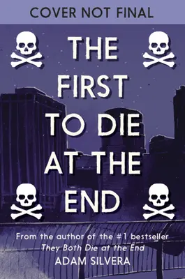 Prvý zomrie na konci - The First to Die at the End