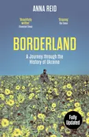 Pohraničie - Cesta dejinami Ukrajiny - Borderland - A Journey Through the History of Ukraine