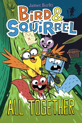 Vták a veverička Všetci spolu: Grafický román (Vták a veverka #7) - Bird & Squirrel All Together: A Graphic Novel (Bird & Squirrel #7)