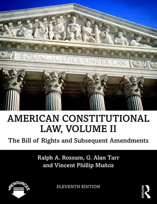 Americké ústavné právo: Listina práv a následné dodatky - American Constitutional Law: The Bill of Rights and Subsequent Amendments