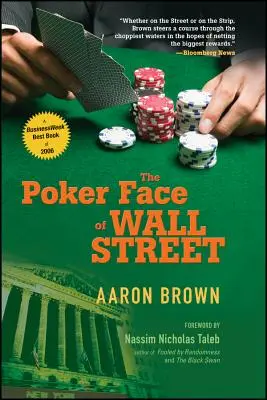 Pokerová tvár Wall Street - The Poker Face of Wall Street