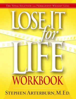 Stratiť to pre život Pracovný zošit - Lose It for Life Workbook