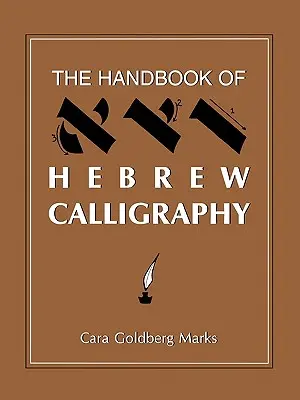 Príručka hebrejskej kaligrafie - The Handbook of Hebrew Calligraphy