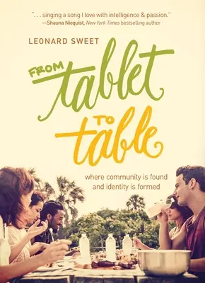 Od tabule k stolu: Kde sa nachádza spoločenstvo a formuje identita - From Tablet to Table: Where Community Is Found and Identity Is Formed