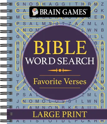 Hry na mozog - Hľadanie slov v Biblii: Obľúbené verše - veľká tlač - Brain Games - Bible Word Search: Favorite Verses - Large Print